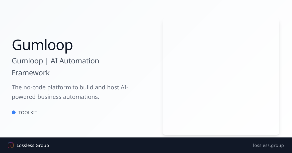 Gumloop | AI Automation Framework