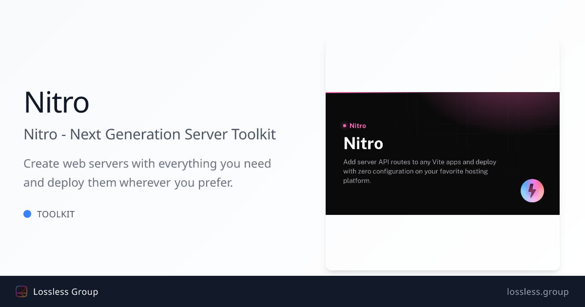 Nitro - Next Generation Server Toolkit