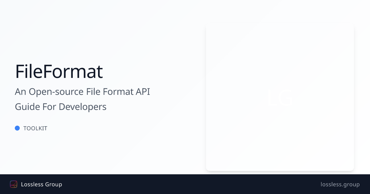 An Open-source File Format API Guide For Developers